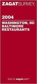 Zagat Washington, DC Baltimore Restaurants by Marty Katz, Liz Daleske, Olga Boikess, Sinting Lai