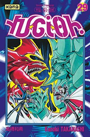 Yu-Gi-Oh ! tome 29 by Kazuki Takahashi