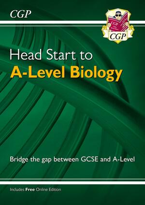 Head Start to A-Level Biology by Cgp Books