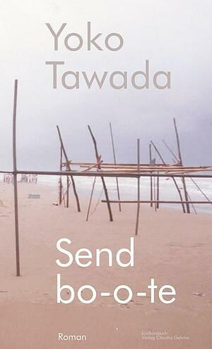 Sendbo-o-te by Yōko Tawada
