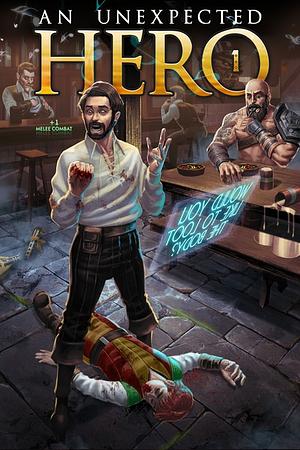 An Unexpected Hero by Rhett C. Bruno