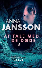 At tale med de døde by Anna Jansson