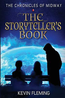 The Storyteller's Book by Kevin Fleming