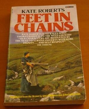 Feet in Chains by Kate Roberts