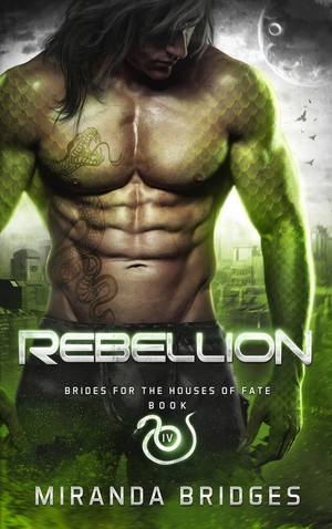 Rebellion  by Miranda Bridges