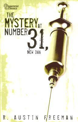 The Mystery At Number 31, New Inn by R. Austin Freeman