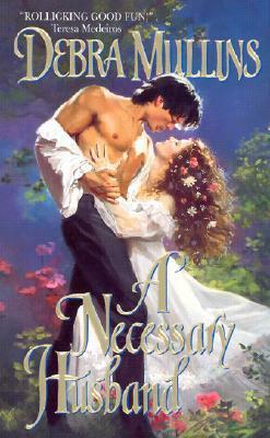 A Necessary Husband by Debra Mullins