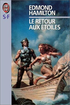 Le Retour aux étoiles by Frank Straschitz, Edmond Hamilton