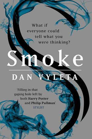 Smoke by Dan Vyleta