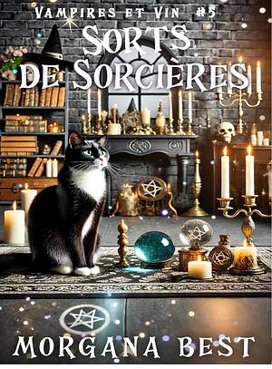 Sorts des sorcières by Morgana Best