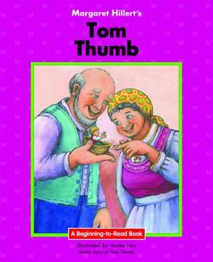 Tom Thumb by Margaret Hillert