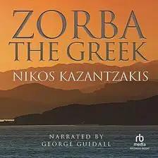 Zorba the Greek by Nikos Kazantzakis