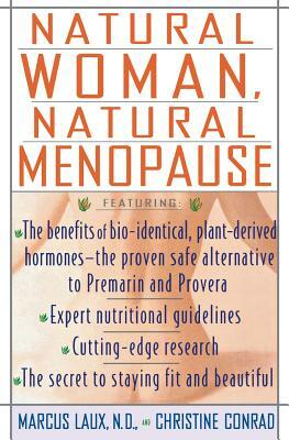 Natural Woman, Natural Menopause by Marcus Laux