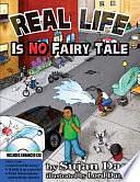 Real Life is No Fairy Tale by Sujan Dass