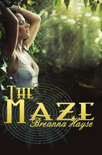 The Maze by Breanna Hayse