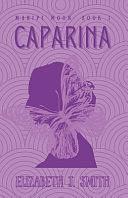 Caparina: Maripi Moon: Book 1 by Elizabeth Smith