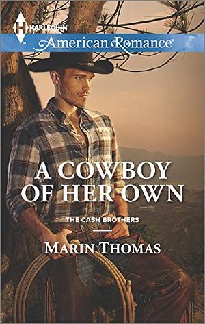 A Cowboy of Her Own by Marin Thomas