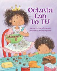 Octavia Can Do It! by Liliana Tommasini