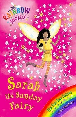 Sarah the Sunday Fairy by Georgie Ripper, Daisy Meadows