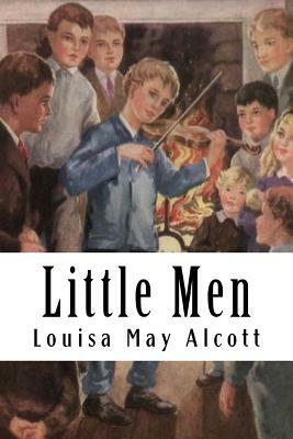 Little Men: Life At Plumfield With Jo's Boys by Louisa May Alcott