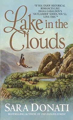 Lake in the Clouds by Sara Donati