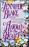 Arrow to the Heart by Jennifer Blake