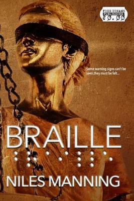 Braille by Niles Manning