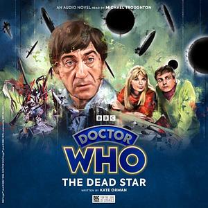 Doctor Who: The Dead Star by Kate Orman