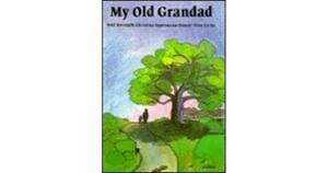 My Old Grandad by Wolf Harranth