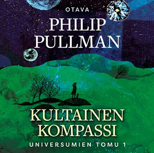 Kultainen kompassi by Philip Pullman