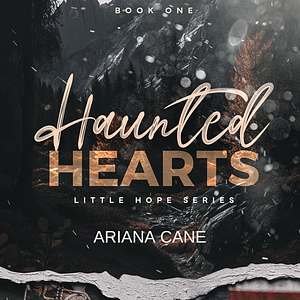 Haunted Hearts by Ariana Cane