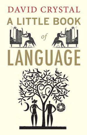 A Little Book of Language by David Crystal, أحمد الزبيدي