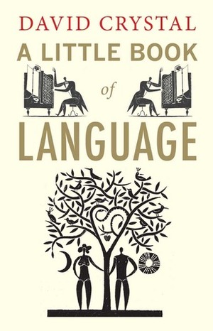 A Little Book of Language by أحمد الزبيدي, David Crystal