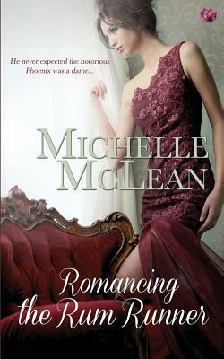 Romancing the Rum Runner by Michelle McLean