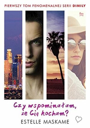 Czy wspominalam ze Cie kocham? by Estelle Maskame