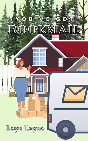 You've Got Bookmail by Leya Layne