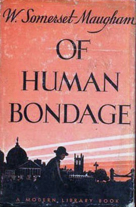 Of Human Bondage by W. Somerset Maugham