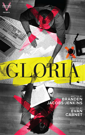 Gloria by Branden Jacobs-Jenkins