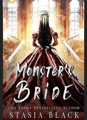 Monster's Bride by Stasia Black, Stasia Black