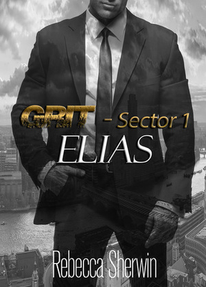 GRIT Sector 1: Elias by Rebecca Sherwin