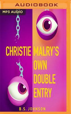 Christie Malry's Own Double-Entry by B.S. Johnson