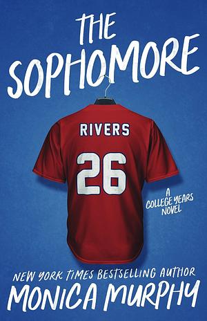 The Sophomore by Monica Murphy