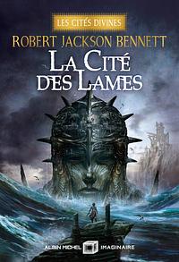 La cité des lames - Edition collector by Robert Jackson Bennett