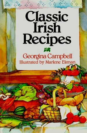 Classic Irish Recipes by Georgina Campbell, Marlene Ekman