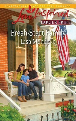 Fresh-Start Family by Lisa Mondello