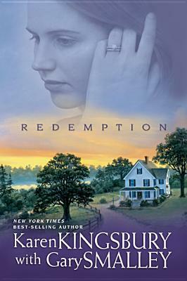 Redemption by Karen Kingsbury, Gary Smalley