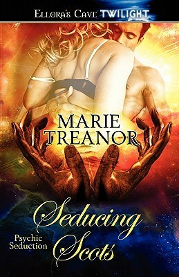 Seducing Scots by Marie Treanor