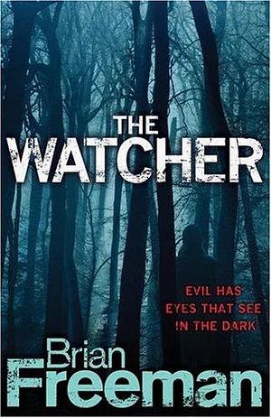 The Watcher by Brian Freeman