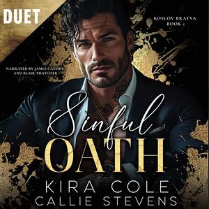 Sinful Oath by Kira Cole, Callie Stevens