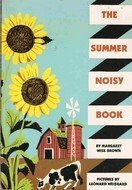 The Summer Noisy Book by Leonard Weisgard, Margaret Wise Brown